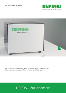 DEPRAG Mini Screw Feeder DEPRAG Mini Screw Feeder